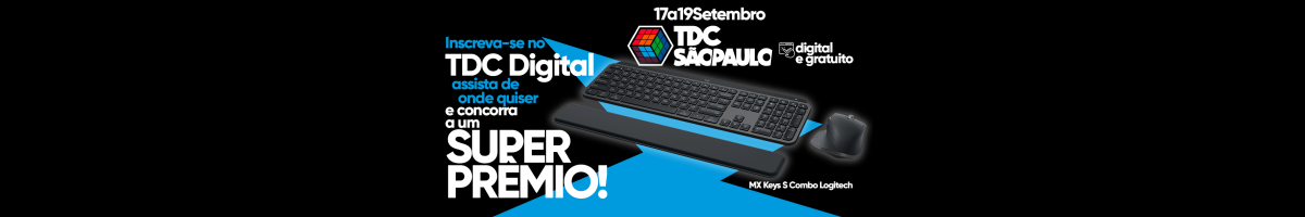 Inscreva-se no TDC Digital e concorra a um SUPER PRÊMIO da Logitech
