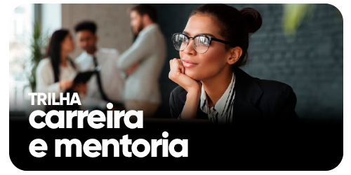 Carreira e Mentoria